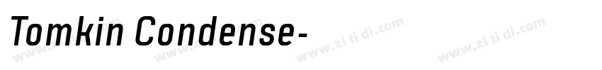 Tomkin Condense字体转换 Tomkin Condense字体转换